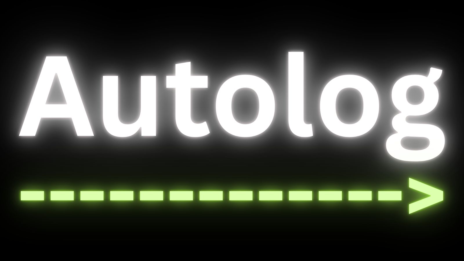 Autolog in Ninety Days